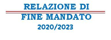 RELAZIONE DI FINE MANDATO 2020/2023