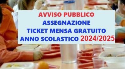 Assegnazione ticket mensa gratuita anno scolastico 2024/2025