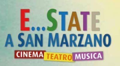 “E…State a San Marzano” – programma eventi estivi 2024