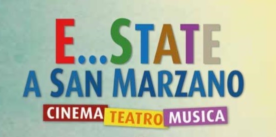 “E…State a San Marzano” – programma eventi estivi 2024