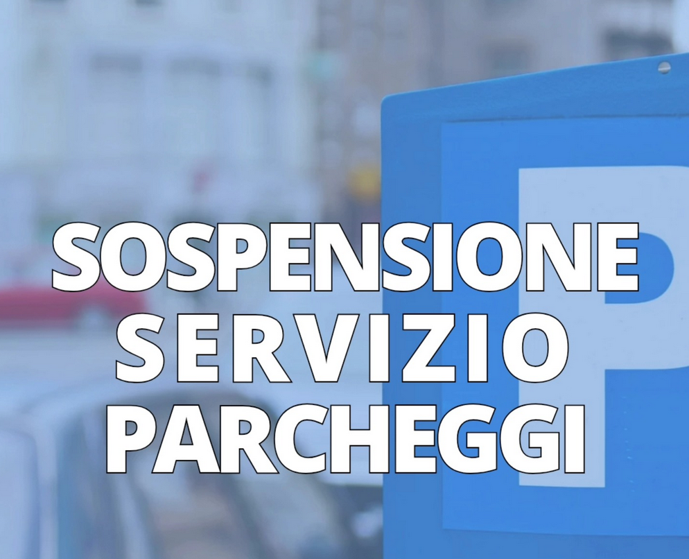 🅿️ Sospensione temporanea del servizio di sosta a pagamento – Giugno 2025